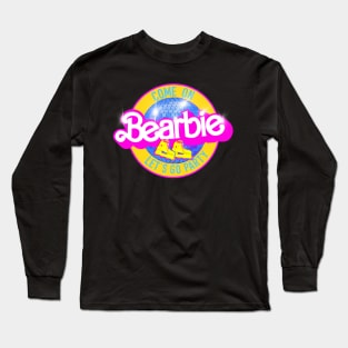 Come on BEARBIE let’s party blue Long Sleeve T-Shirt